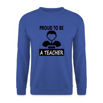 I am proud teacher teacher school gift - Unisex Sweatshirt - royal blue - Front - Alina (178cm) & Michal (187cm)
