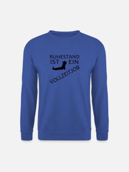 Ruhestand ist ein Vollzeitjob - Unisex Pullover - Royalblau