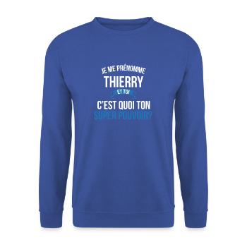 Thierry super pouvoir homme - Sweat-shirt Unisexe - bleu royal - Devant - Alina (178cm) & Michal (187cm)