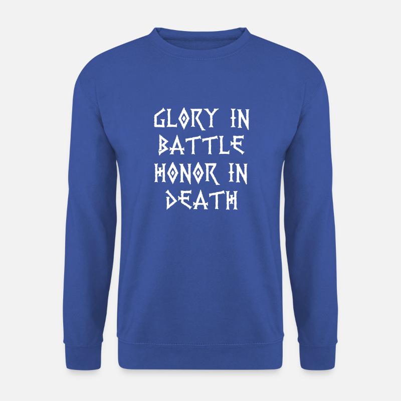Ruhm in der Schlacht Zitat - Unisex Pullover - Royalblau