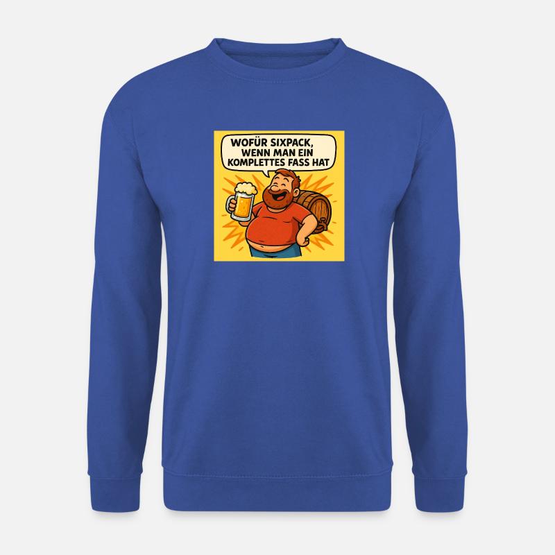 Six Pack oder Fass - Unisex Pullover - Royalblau