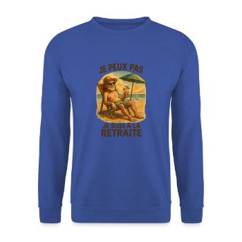 Je peux pas je suis à la retraite. Humour retraité - Sweat-shirt Unisexe - bleu royal - Devant - Alina (178cm) & Michal (187cm)