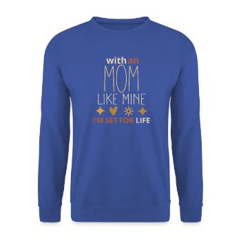 Mit einer Mutter wie meiner bin ich fürs Leben versorgt – süße Mutter - Unisex Pullover - Royalblau - Vorne - Alina (178cm) & Michal (187cm)