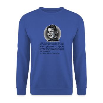 014 Zitat Nikola Tesla all that was great in past - Unisex Pullover - Royalblau - Vorne - Alina (178cm) & Michal (187cm)