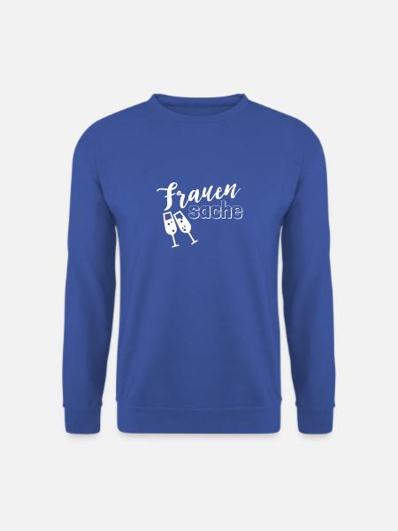 Frauensache - Unisex Pullover - Royalblau