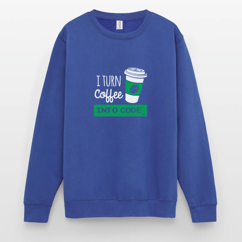 I turn coffee into developer code Unisex Sweatshirt