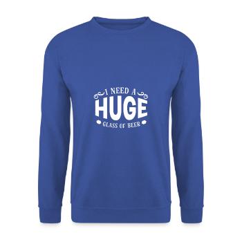 I Need A Huge Glass Of Beer - BBQ Gift Spruch - Unisex Pullover - Royalblau - Vorne - Alina (178cm) & Michal (187cm)