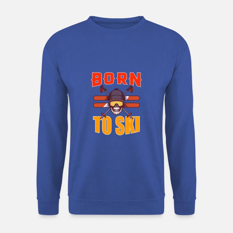 Sportart Born to Ski - Hobby Geschenk Apres Ski - Unisex Pullover - Royalblau