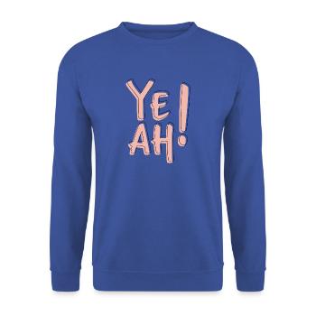 Yeah Bold Typography Fun Statement Aesthetic  - Unisex Pullover - Royalblau - Vorne - Alina (178cm) & Michal (187cm)