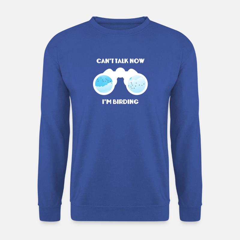 Birdwatching - Birdwatching - Birds - Birding - Unisex Sweatshirt - royal blue