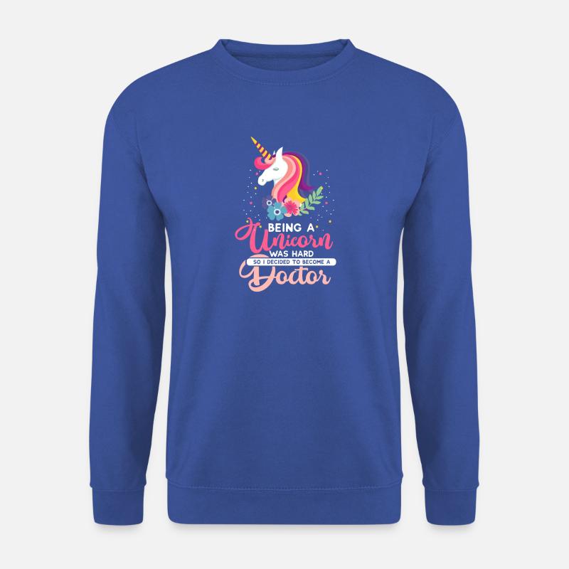 Ein Einhorn zu sein war hart - Doktor Geschenk - Unisex Pullover - Royalblau