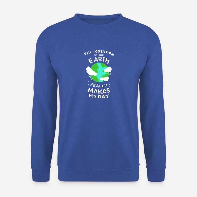 Cadeau de graduation de professeur de rotation de la terre enseignant - Sweat-shirt Unisexe - bleu royal