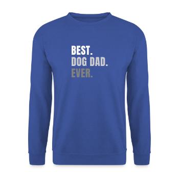 Best Dog Dad Ever - Unisex Sweatshirt - royal blue - Front - Alina (178cm) & Michal (187cm)