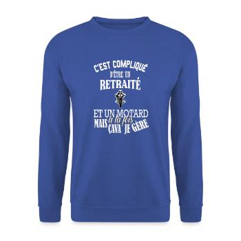 C'est compliqué d'être un retraité motard papy - Sweat-shirt Unisexe - bleu royal - Devant - Alina (178cm) & Michal (187cm)