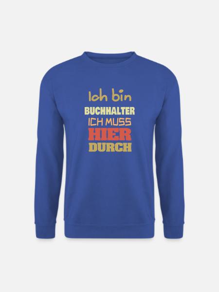Buchhalter als Beruf - Unisex Pullover - Royalblau