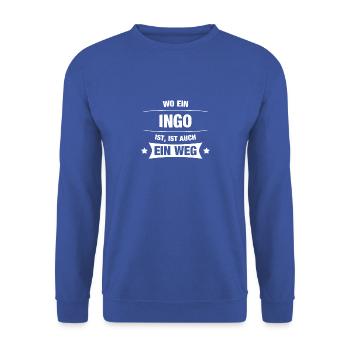 INGO Spruch Geschenkidee Geburtstag Witzig Cool - Unisex Pullover - Royalblau - Vorne - Alina (178cm) & Michal (187cm)