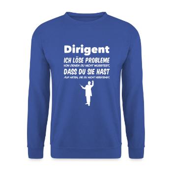 Dirigent Ich löse Problem - Unisex Pullover - Royalblau - Vorne - Alina (178cm) & Michal (187cm)