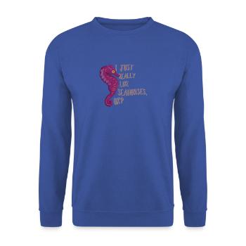 Sea Horse Holiday Shirt Funny Cadeau Drôle - Sweat-shirt Unisexe - bleu royal - Devant - Alina (178cm) & Michal (187cm)