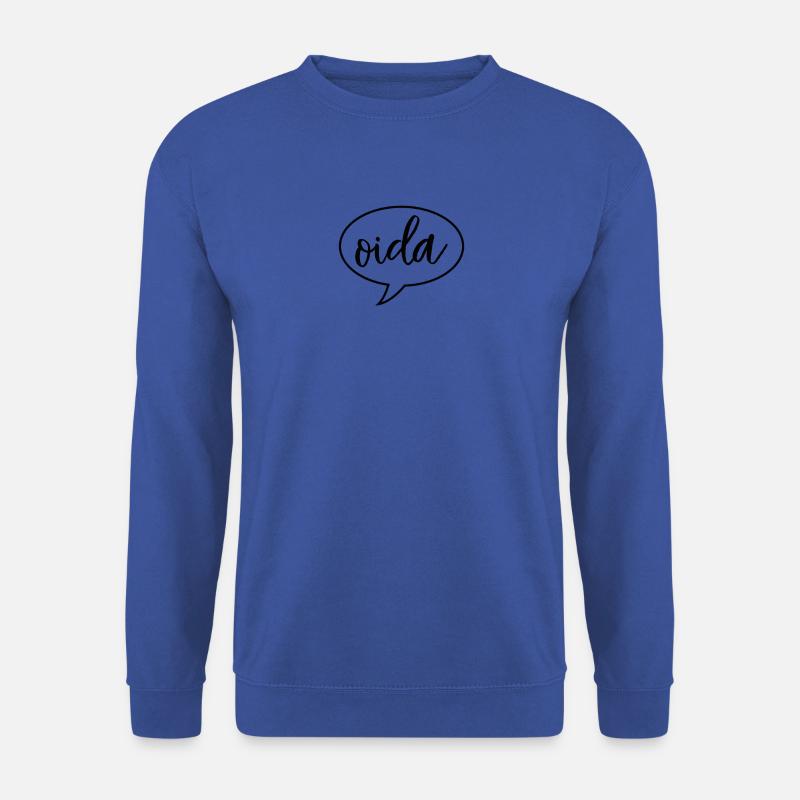 Oida Austria dialect dialect - Unisex Sweatshirt - royal blue