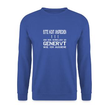 Bitte nicht ansprechen! Genervt! - Unisex Pullover - Royalblau - Vorne - Alina (178cm) & Michal (187cm)