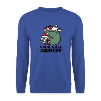Sack voll Arbeit - Unisex Pullover - Royalblau - Vorne - Alina (178cm) & Michal (187cm)