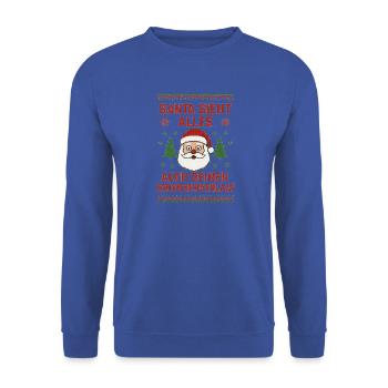 Santa sieht alles - Unisex Pullover - Royalblau - Vorne - Alina (178cm) & Michal (187cm)