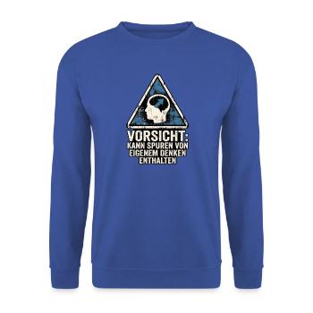 Vorsicht Denker - Unisex Pullover - Royalblau - Vorne - Alina (178cm) & Michal (187cm)