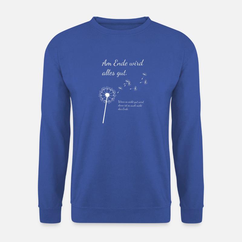 Everything will be fine - Unisex Sweatshirt - royal blue
