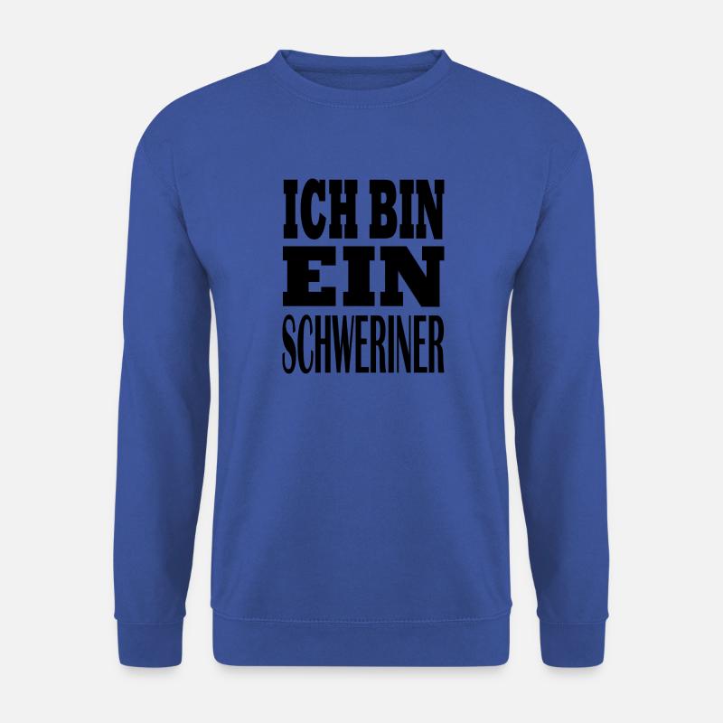 Ich bin Schweriner Geschenk Heimatliebe Schwerin - Unisex Pullover - Royalblau