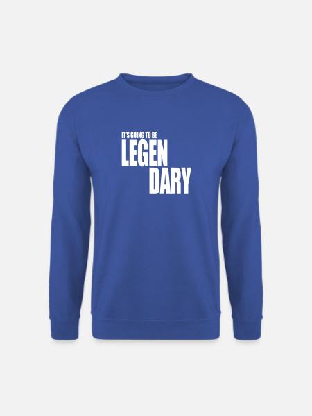 it's going to be legendary 1c - Unisex Pullover - Royalblau