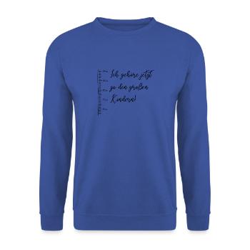 Ich gehöre jetzt zu den großen Kindern - Unisex Pullover - Royalblau - Vorne - Alina (178cm) & Michal (187cm)