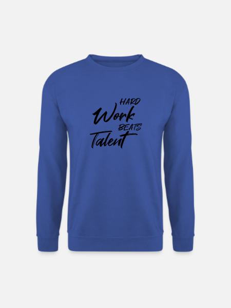 Hard work beats talent - Unisex Sweatshirt - royal blue