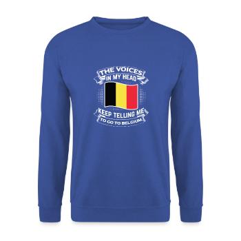 To go to Belgium! - Unisex Sweatshirt - royal blue - Front - Alina (178cm) & Michal (187cm)