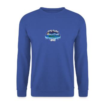 C'est Flat Bro | Flat Earth Society Tee Shirt - Sweat-shirt Unisexe - bleu royal - Devant - Alina (178cm) & Michal (187cm)