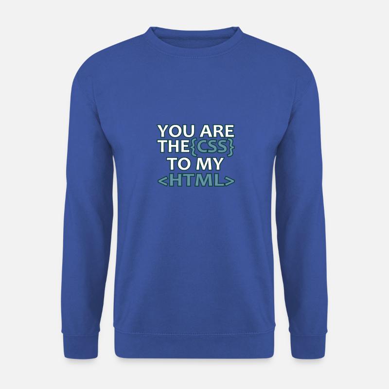 Développeur Web CSS HTML Informatik Funny gift - Sweat-shirt Unisexe - bleu royal