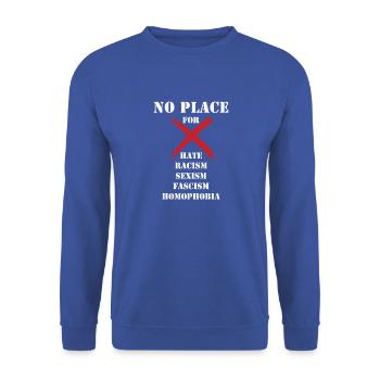 Kein Platz für Rassismus - Unisex Pullover - Royalblau - Vorne - Alina (178cm) & Michal (187cm)