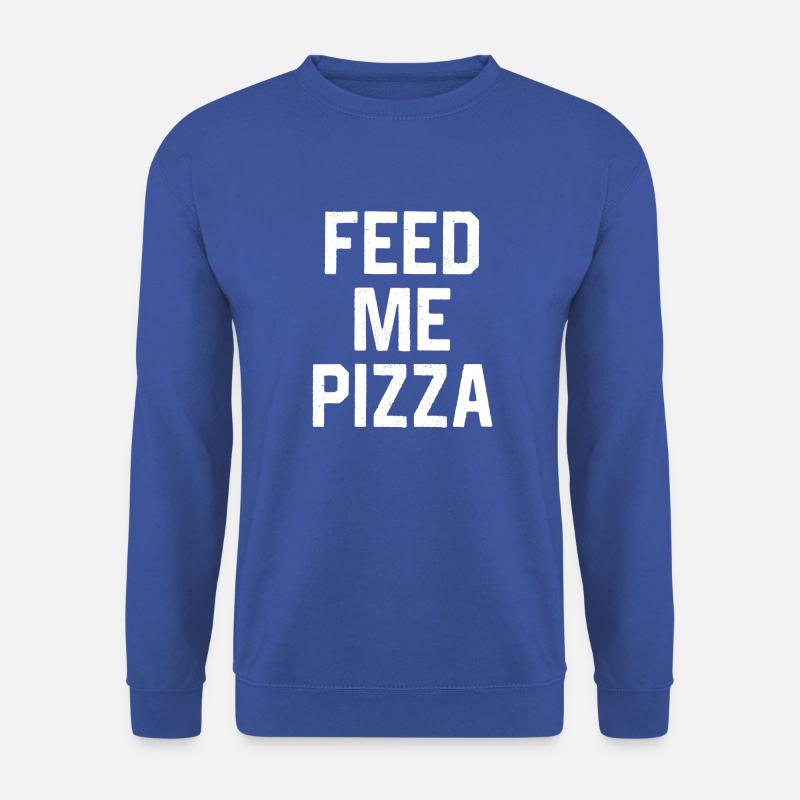 Feed Me Pizza - Unisex Pullover - Royalblau