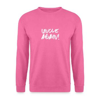 Onkel wieder Schwangerschaft Ankündigung für Männer Papa Spaß - Unisex Pullover - Pink - Vorne