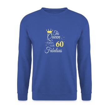Geburtstag Königin wird 60 60. Geburtstag Frauen - Unisex Pullover - Royalblau - Vorne - Alina (178cm) & Michal (187cm)