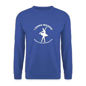 Dancer Ballerina Ballet Gift Dance Class Dance - Unisex Sweatshirt - royal blue - Front - Alina (178cm) & Michal (187cm)