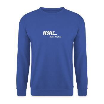 Funny Introvert People Not a Big Fan Trendy Cute - Unisex Sweatshirt - royal blue - Front - Alina (178cm) & Michal (187cm)