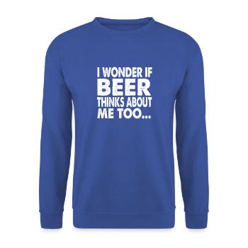 I WONDER IF BEER THINKS ABOUT ME TOO Funny - Unisex Pullover - Royalblau - Vorne - Alina (178cm) & Michal (187cm)