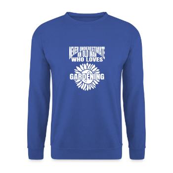 Gardener Gardening Hobby Gardener Gardening Garden - Unisex Sweatshirt - royal blue - Front - Alina (178cm) & Michal (187cm)