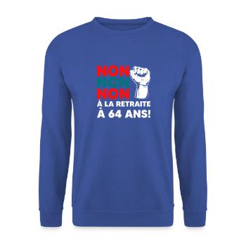 Retraite: 64 Ans Non! Non à la retraite à 64 ans! - Unisex Sweatshirt - royal blue - Front - Alina (178cm) & Michal (187cm)