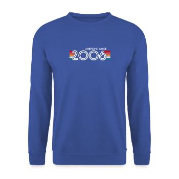 Toll seit 2006 Geschenke zum 17. Geburtstag 17 Jahre - Unisex Pullover - Royalblau - Vorne - Alina (178cm) & Michal (187cm)