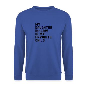 Lustiger Humor Meine Schwiegertochter Ist Mein Favorit - Unisex Pullover - Royalblau - Vorne - Alina (178cm) & Michal (187cm)