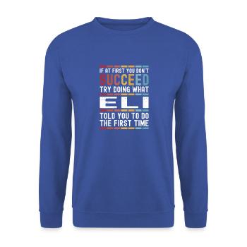 Eli Name Personalisierter lustiger Geburtstag Weihnachten - Unisex Pullover - Royalblau - Vorne - Alina (178cm) & Michal (187cm)