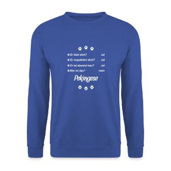 Er liebt Dich. Wer ist das? Mein - Pekingese - Unisex Pullover - Royalblau - Vorne - Alina (178cm) & Michal (187cm)