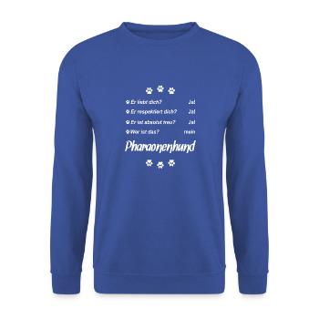 Er liebt Dich. Wer ist das? Mein - Pharaonenhund - Unisex Pullover - Royalblau - Vorne - Alina (178cm) & Michal (187cm)