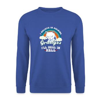 Ich glaube daran, Groll zu hegen, den ich in der Hölle heilen werde - Unisex Pullover - Royalblau - Vorne - Alina (178cm) & Michal (187cm)